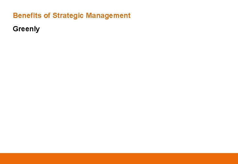 Benefits of Strategic Management Greenly 