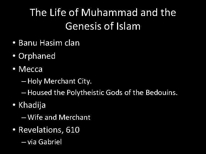 The Life of Muhammad and the Genesis of Islam • Banu Hasim clan • The Life of Muhammad and the Genesis of Islam • Banu Hasim clan •