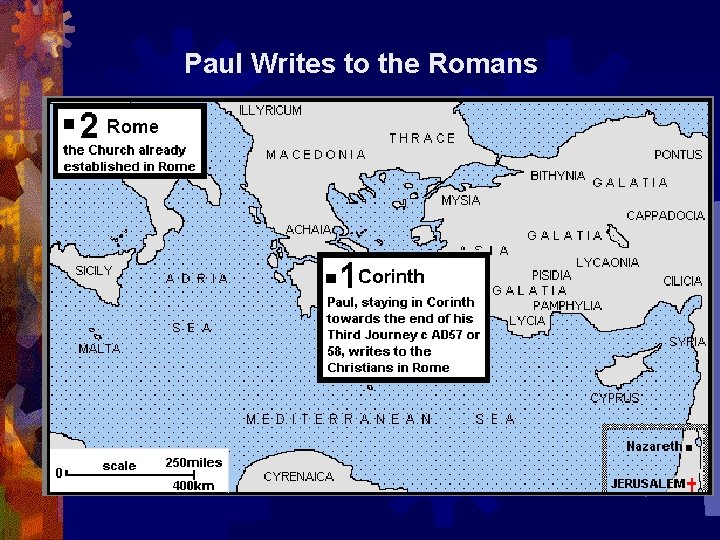 Paul Writes to the Romans 