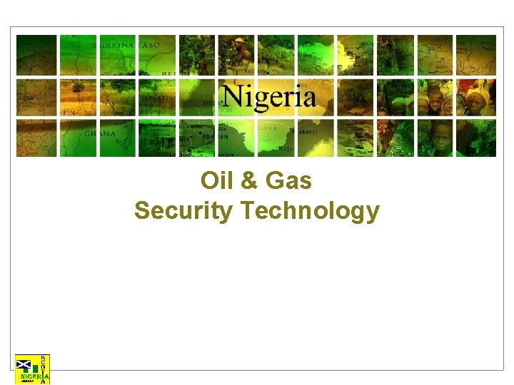 Oil & Gas Security Technology 