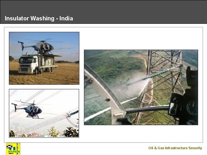 Insulator Washing - India Oil & Gas Infrastructure Security 