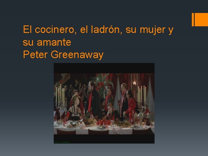 El cocinero, el ladrón, su mujer y su amante Peter Greenaway 