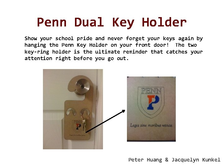 Penn Dual Key Holder Show your school pride and never forget your keys again