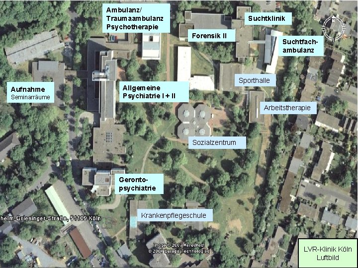 Ambulanz/ Traumaambulanz Psychotherapie Suchtklinik Forensik II Aufnahme Seminarräume Suchtfachambulanz Sporthalle Allgemeine Psychiatrie I +