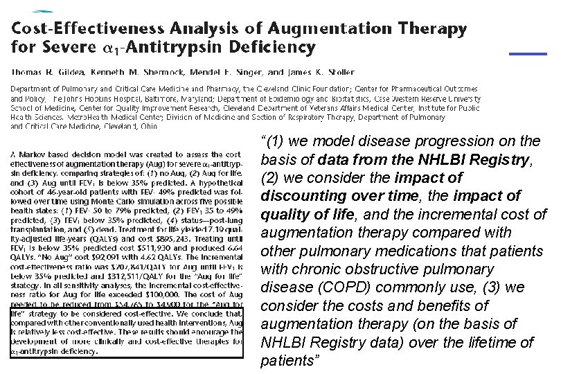 “(1) we model disease progression on the basis of data from the NHLBI Registry,