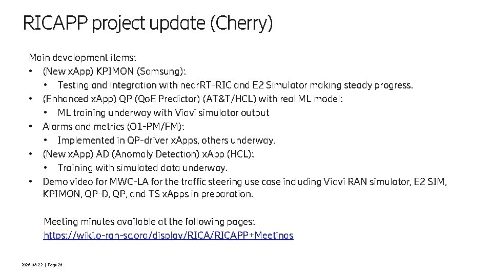 RICAPP project update (Cherry) Main development items: • (New x. App) KPIMON (Samsung): •