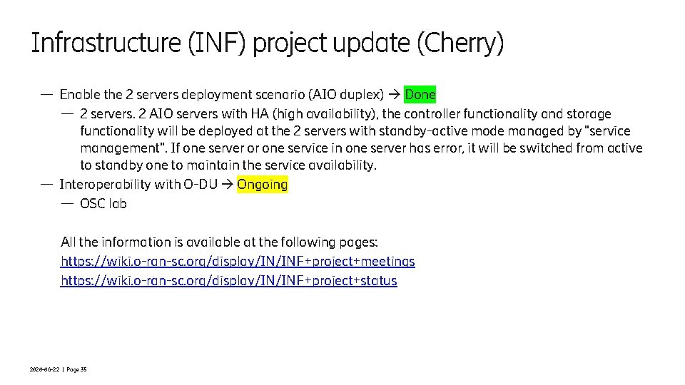 Infrastructure (INF) project update (Cherry) — Enable the 2 servers deployment scenario (AIO duplex)