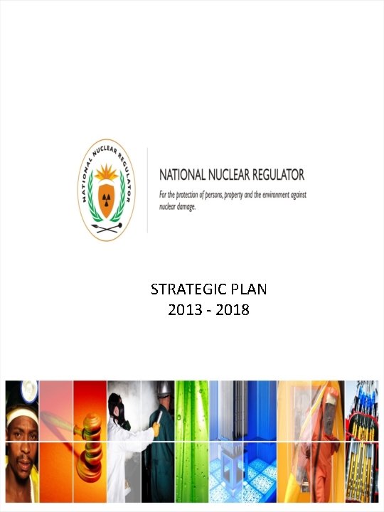 STRATEGIC PLAN 2013 - 2018 
