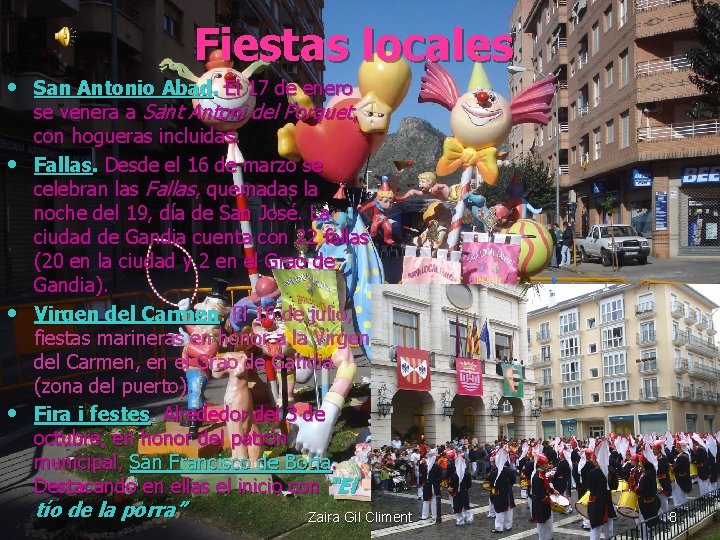 Fiestas locales • San Antonio Abad. El 17 de enero • • • se