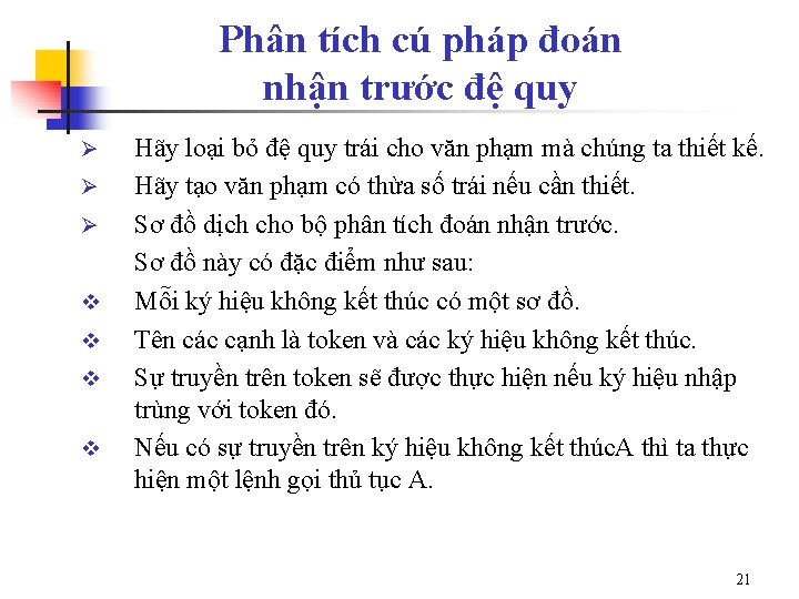 Phân tích cú pháp đoán nhận trước đệ quy Ø Ø Ø v v