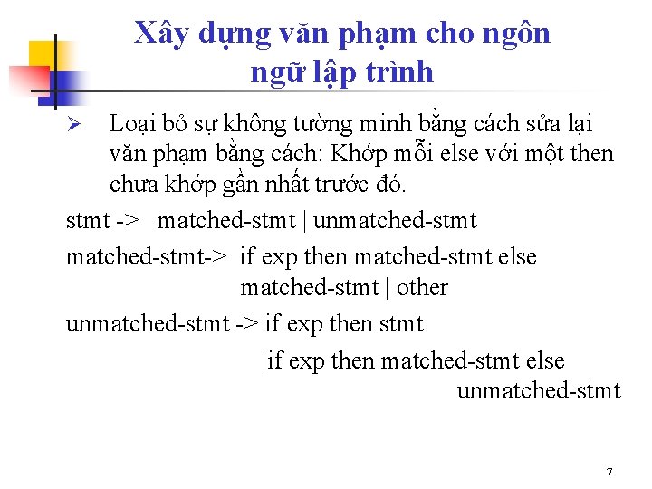 Xây dựng văn phạm cho ngôn ngữ lập trình Loại bỏ sự không tường