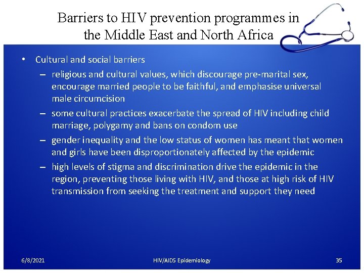 Barriers to HIV prevention programmes in the Middle East and North Africa • Cultural