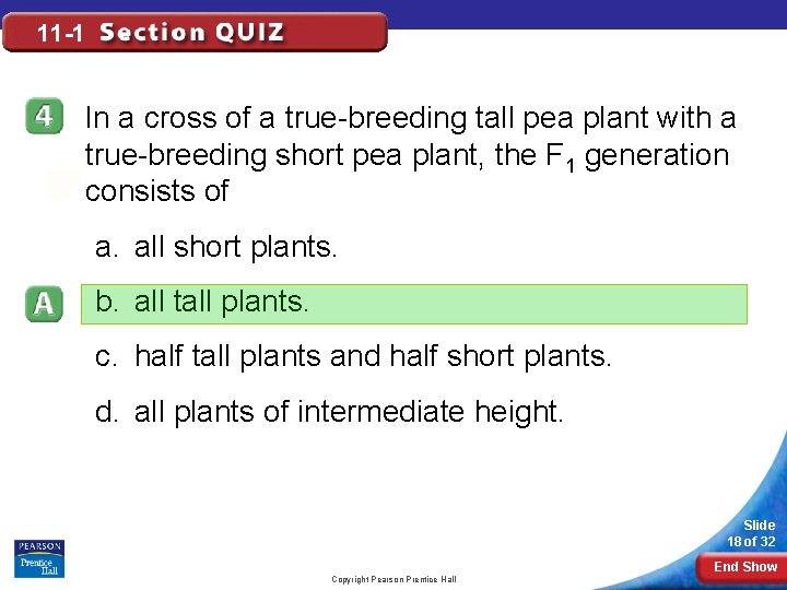 11 -1 In a cross of a true-breeding tall pea plant with a true-breeding