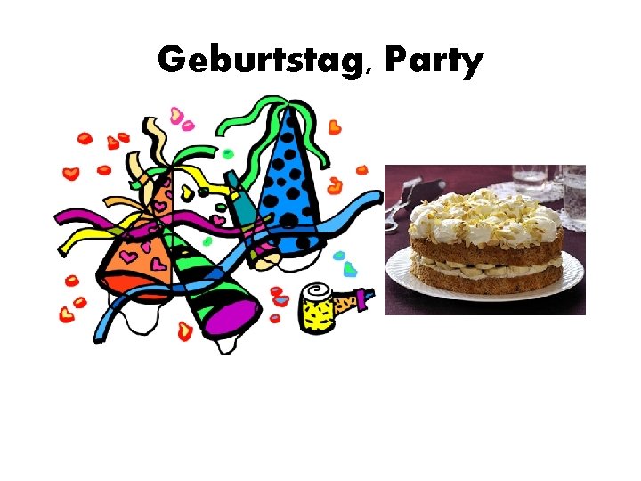 Geburtstag, Party 