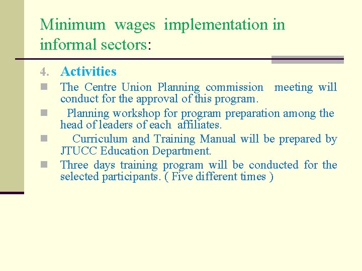 Minimum wages implementation in informal sectors n 1