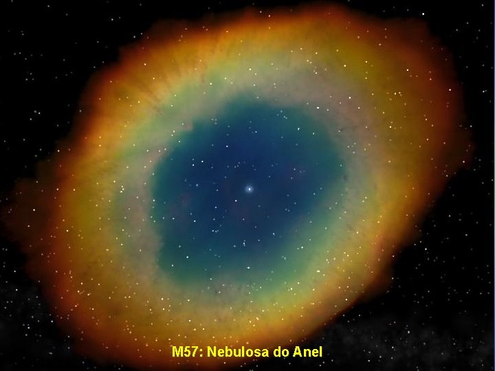 M 57: Nebulosa do Anel 
