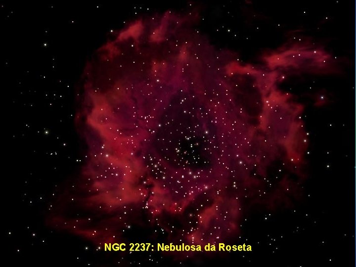 NGC 2237: Nebulosa da Roseta 