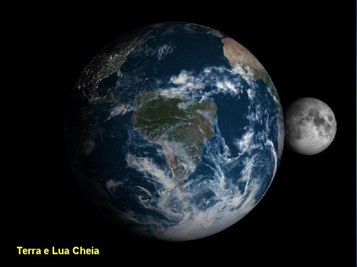 Terra e Lua Cheia 