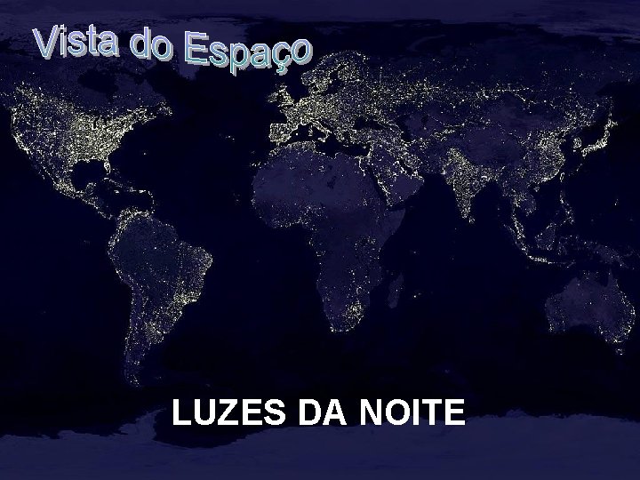 LUZES DA NOITE 