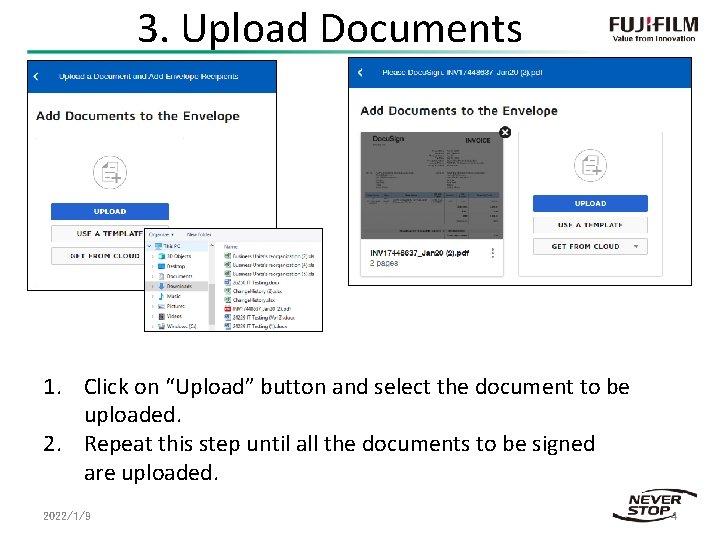 3. Upload Documents 1. Click on “Upload” button and select the document to be