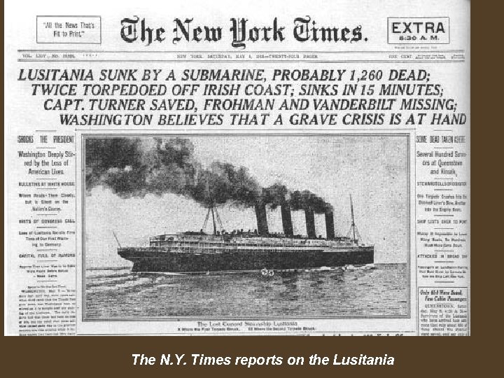 The N. Y. Times reports on the Lusitania 