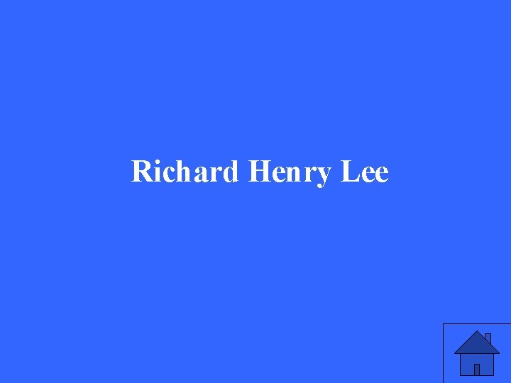 Richard Henry Lee 