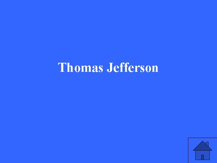 Thomas Jefferson 