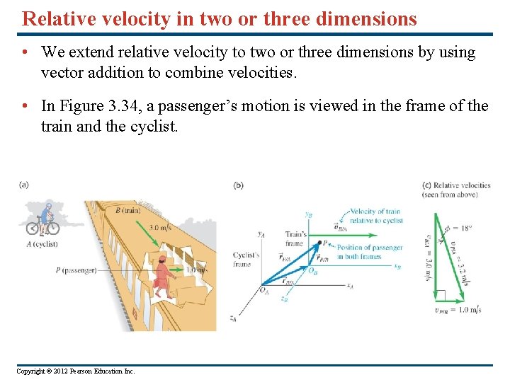 Relative velocity in two or three dimensions • We extend relative velocity to two