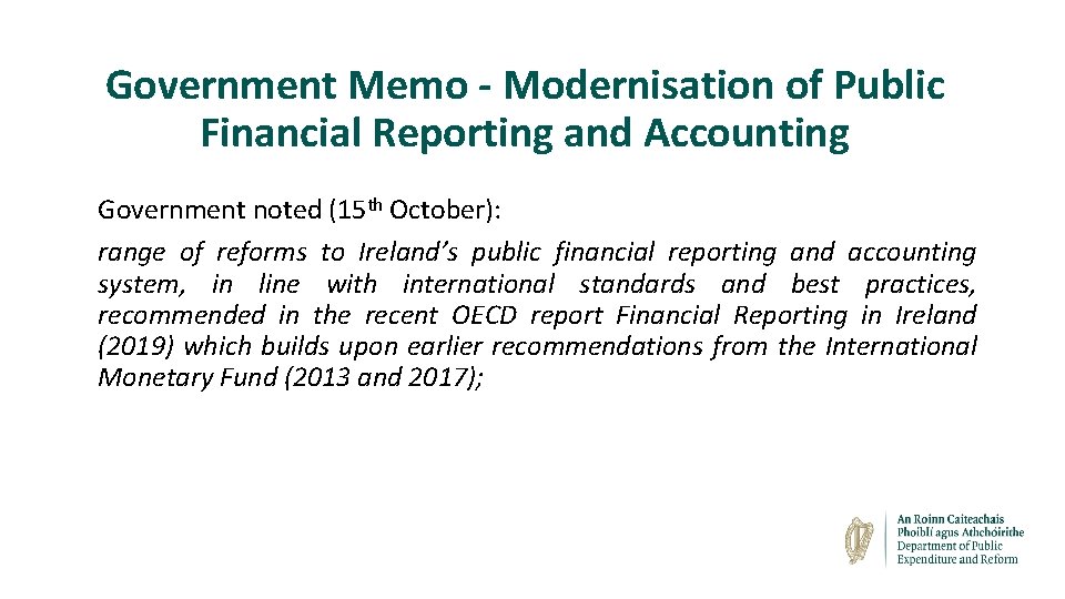 Government Memo - Modernisation of Public Financial Reporting and Accounting Government noted (15 th