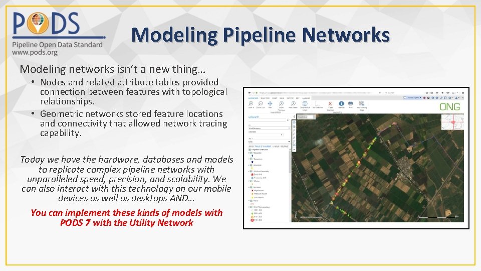 Modeling Pipeline Networks Modeling networks isn’t a new thing… • Nodes and related attribute