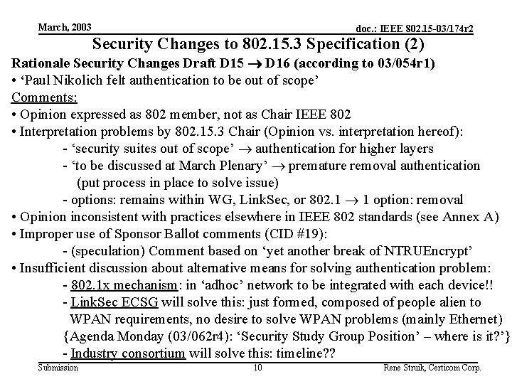 March, 2003 doc. : IEEE 802. 15 -03/174 r 2 Security Changes to 802.