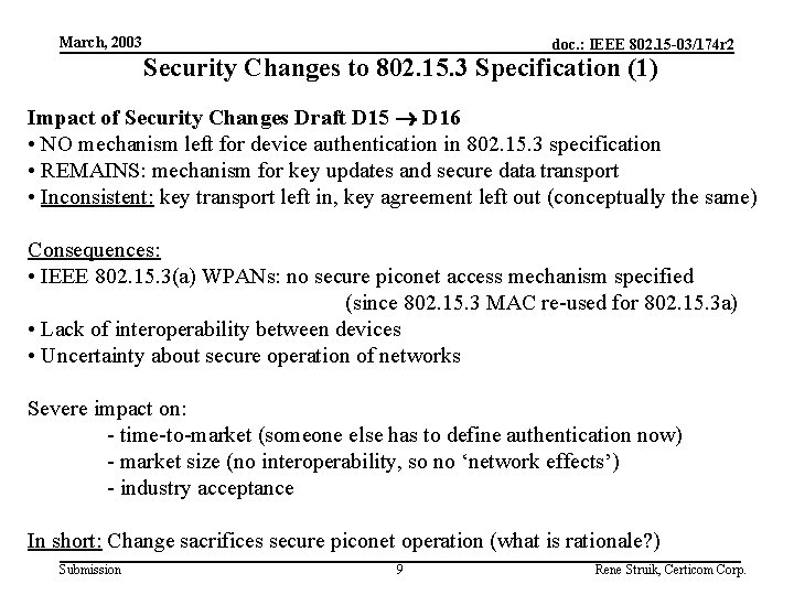 March, 2003 doc. : IEEE 802. 15 -03/174 r 2 Security Changes to 802.