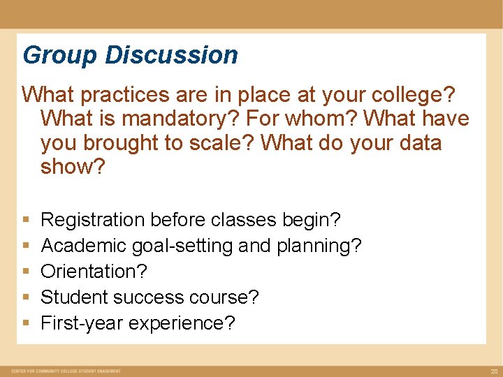 Group Discussion What practices are in place at your college? What is mandatory? For