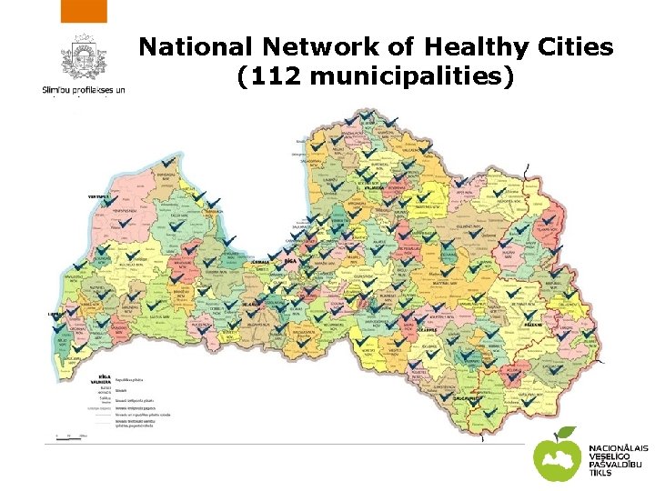 National Network of Healthy Cities (112 municipalities) 2 