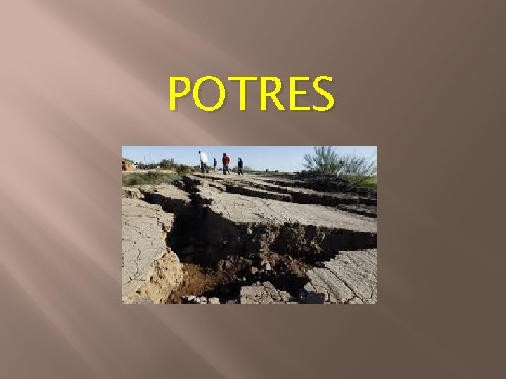 POTRES 