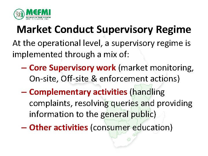 Overview of RiskBased Market Conduct Supervision Augustine Mwanje