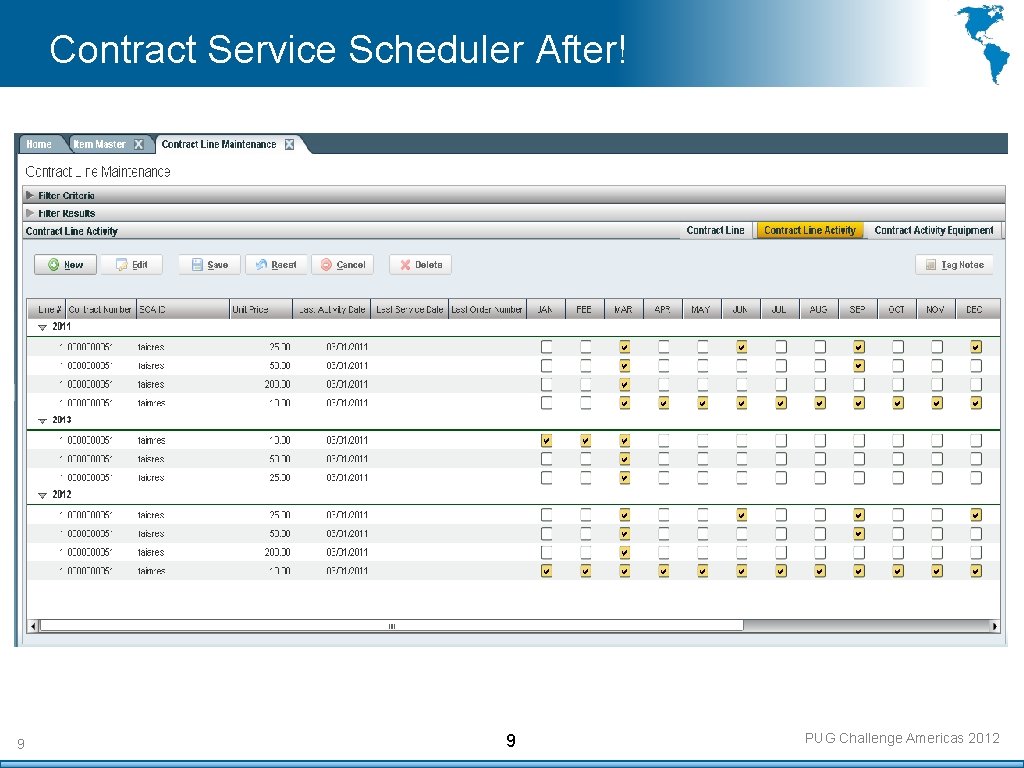 Contract Service Scheduler After! 9 9 PUG Challenge Americas 2012 