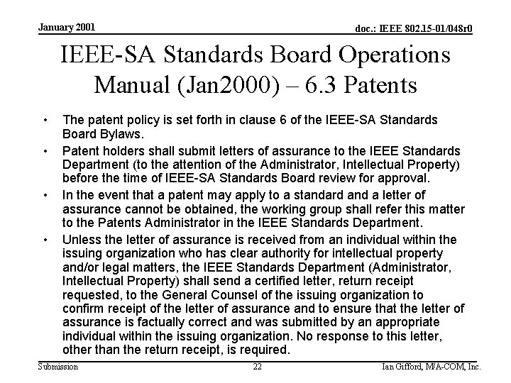 January 2001 doc. : IEEE 802. 15 -01/048 r 0 IEEE-SA Standards Board Operations