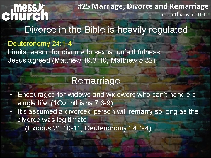 25 Marriage Divorce and Remarriage 1 Corinthians 7