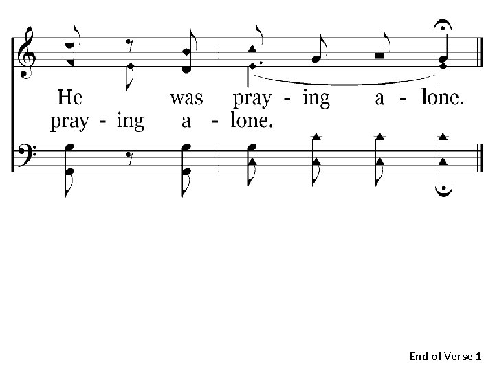 635 - A Beautiful Prayer - C. 6 End of Verse 1 