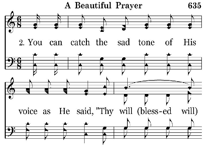 635 - A Beautiful Prayer - 2. 1 