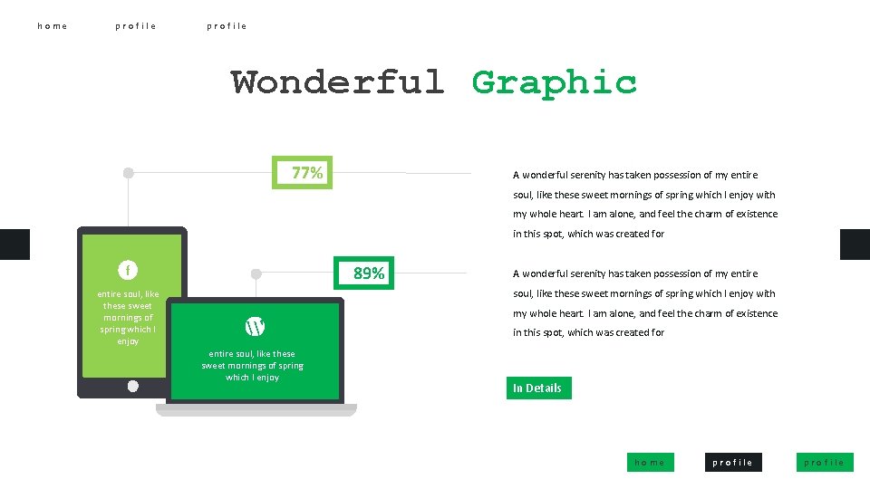 home profile Wonderful Graphic 77% A wonderful serenity has taken possession of my entire