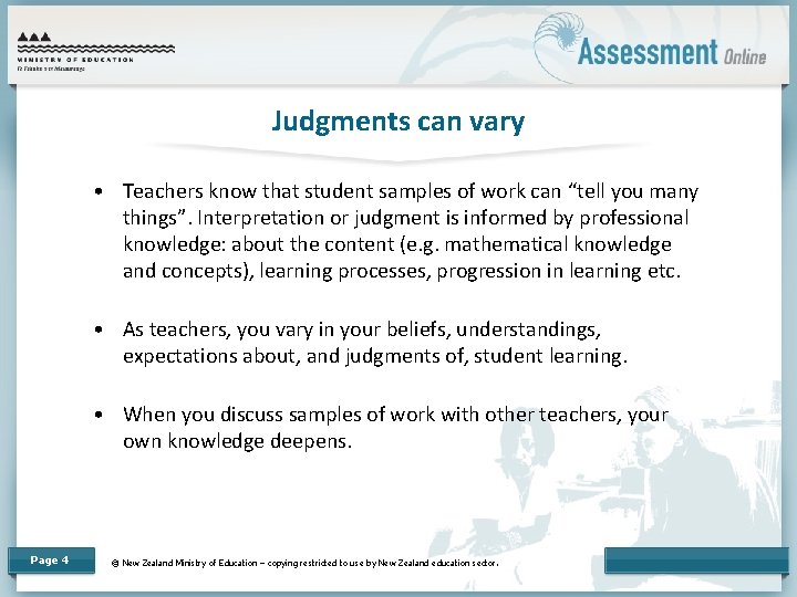 Judgments can vary • Teachers know that student samples of work can “tell you