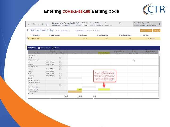 Entering COVSick-EE-100 Earning Code 