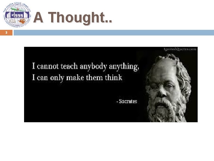 A Thought. . 3 