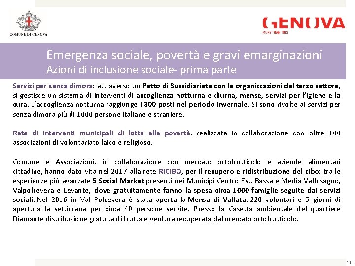 Emergenza sociale, povertà e gravi emarginazioni Azioni di inclusione sociale- prima parte Servizi per