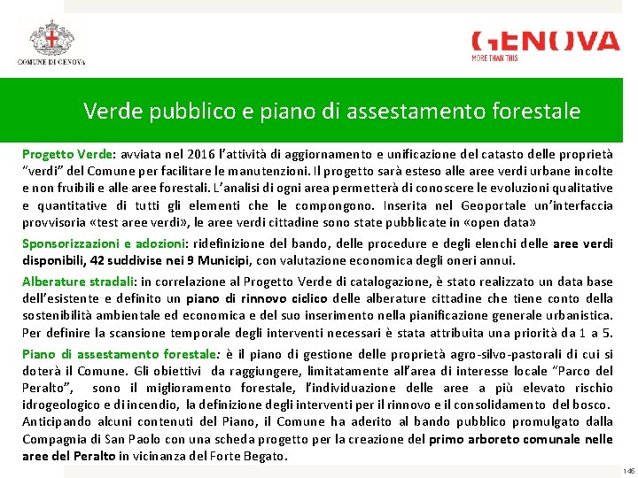 Verde pubblico e piano di assestamento forestale Progetto Verde: avviata nel 2016 l’attività di