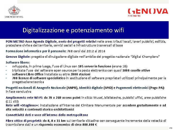 Digitalizzazione e potenziamento wifi PON METRO Asse Agenda Digitale, avvio dei progetti relativi nelle