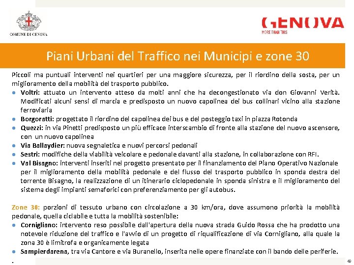 Piani Urbani del Traffico nei Municipi e zone 30 Piccoli ma puntuali interventi nei