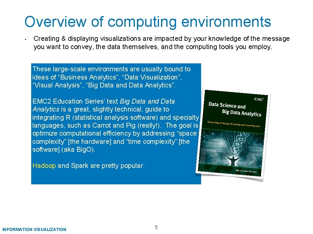 The Technology of Info Vis Information Visualization 4